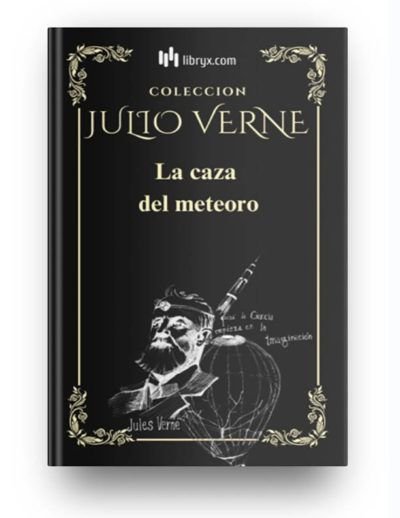 La caza del meteoro